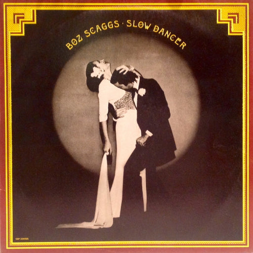 Boz Scaggs – Slow Dancer (LP, Vinyl Record Album)