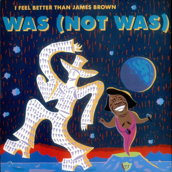 Was (Not Was) – I Feel Better Than James Brown (LP, Vinyl Record Album)