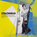 Various – Colombia! (The Golden Age Of Discos Fuentes, The Powerhouse Of Colombian Music 1960-76) (LP, Vinyl Record Album)