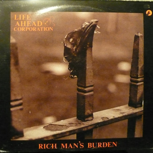 Life Ahead Corporation – Rich Man's Burden (LP, Vinyl Record Album)