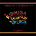 Al Di Meola, John McLaughlin, Paco De Lucía – Friday Night In San Francisco (LP, Vinyl Record Album)