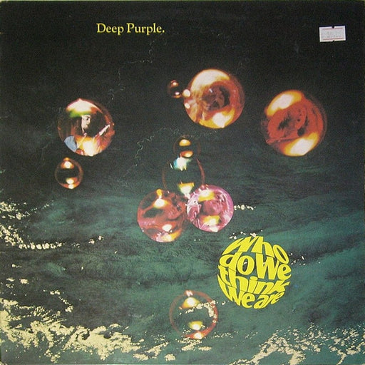 Deep Purple – Who Do We Think We Are (LP, Vinyl Record Album)