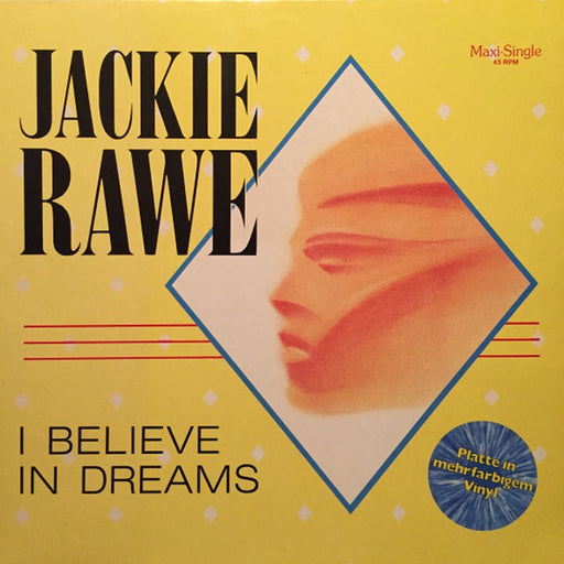 Jackie Rawe – I Believe In Dreams (LP, Vinyl Record Album)