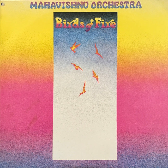 Mahavishnu Orchestra – Birds Of Fire (LP, Vinyl Record Album)