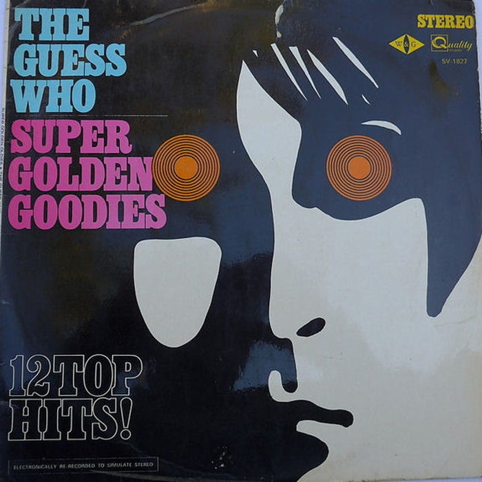 The Guess Who – Super Golden Goodies (LP, Vinyl Record Album)