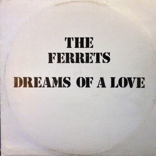 The Ferrets – Dreams Of A Love (LP, Vinyl Record Album)