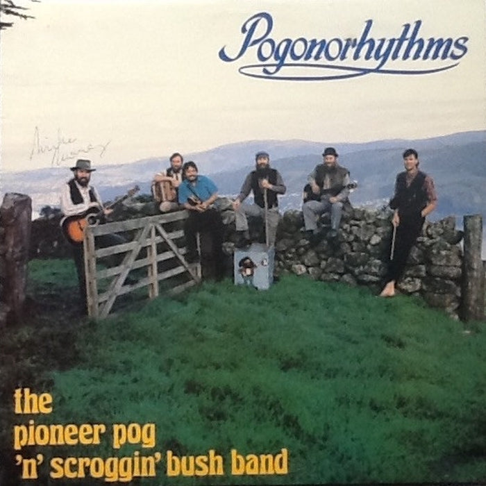 The Pioneer Pog 'n' Scroggin' Bush Band – Pogonorhythms (LP, Vinyl Record Album)