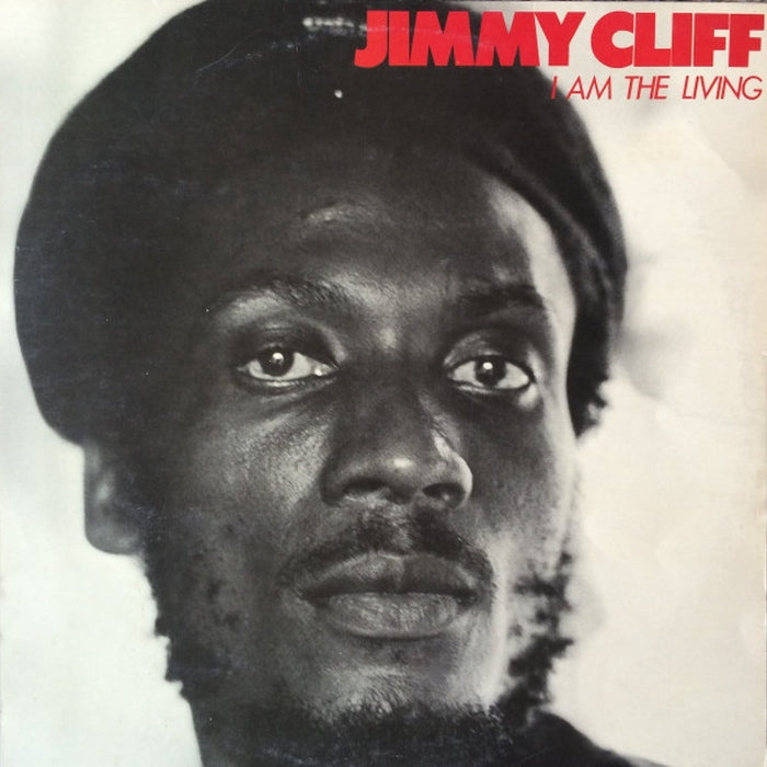 Jimmy Cliff – I Am The Living (LP, Vinyl Record Album)