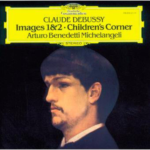 Arturo Benedetti Michelangeli, Claude Debussy – Images I/II · Children's Corner (LP, Vinyl Record Album)