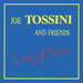 Joe Tossini And Friends – Lady Of Mine (LP, Vinyl Record Album)