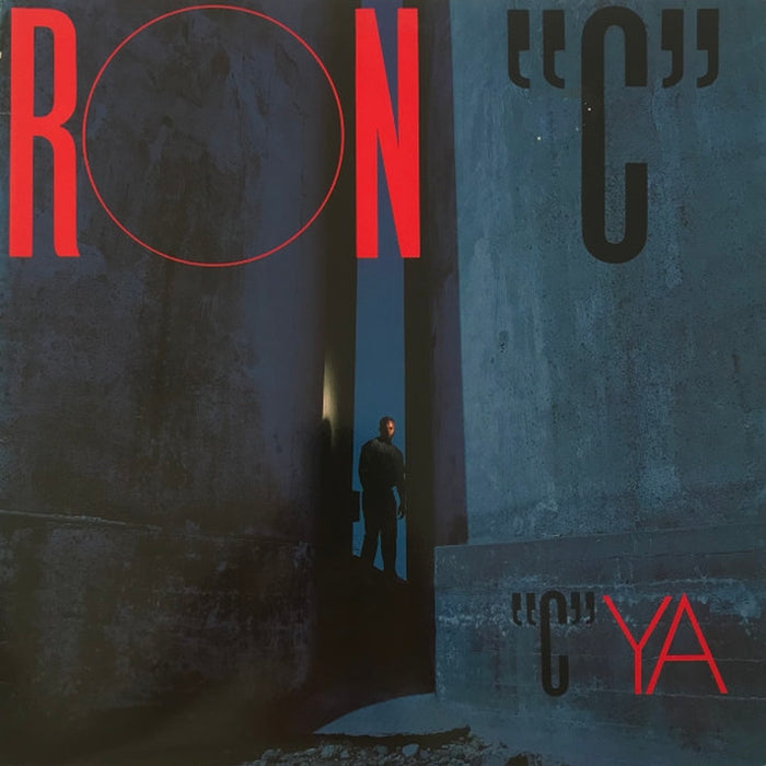 Ron C – "C" Ya (LP, Vinyl Record Album)