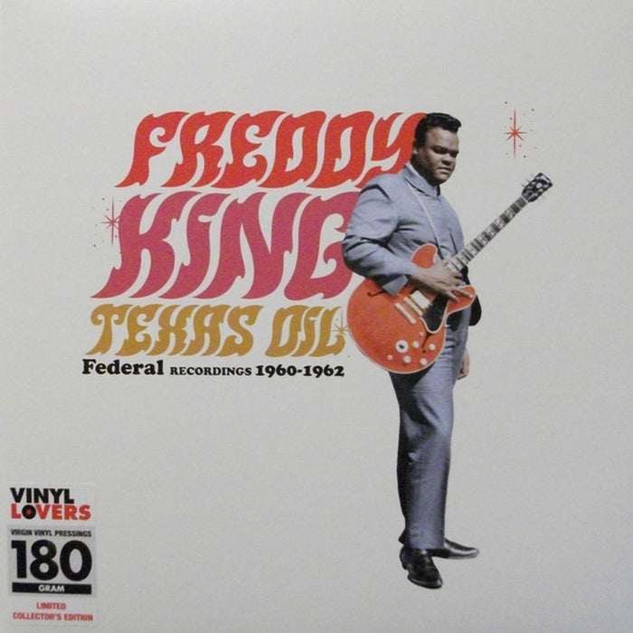 Texas Oil: Federal Recording 1960-1962 – Freddie King (Vinyl record)