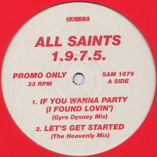 All Saints 1.9.7.5. – If You Wanna Party (I Found Lovin') (LP, Vinyl Record Album)