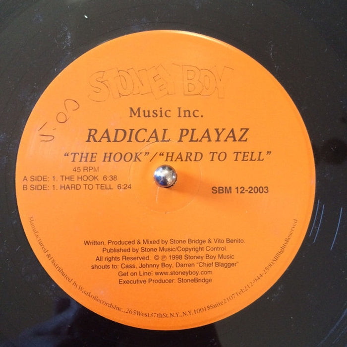 Radical Playaz – The Hook / Hard To Tell (LP, Vinyl Record Album)