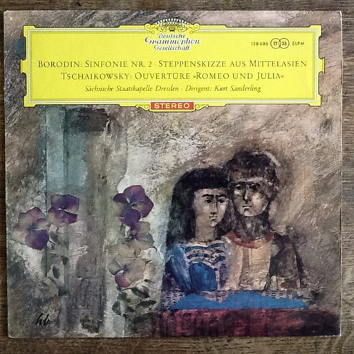 Alexander Borodin, Pyotr Ilyich Tchaikovsky, Staatskapelle Dresden, Kurt Sanderling – Sinfonie Nr. 2 · Steppenskizze Aus Mittelasien / Ouvertüre »Romeo Und Julia« (LP, Vinyl Record Album)