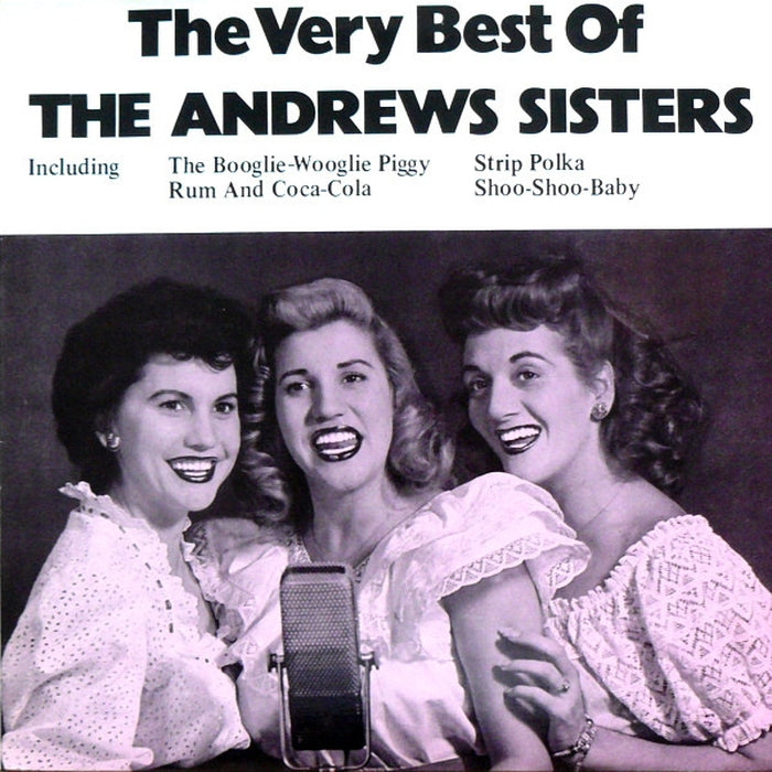 The Andrews Sisters – The Very Best Of (LP, Vinyl Record Album)