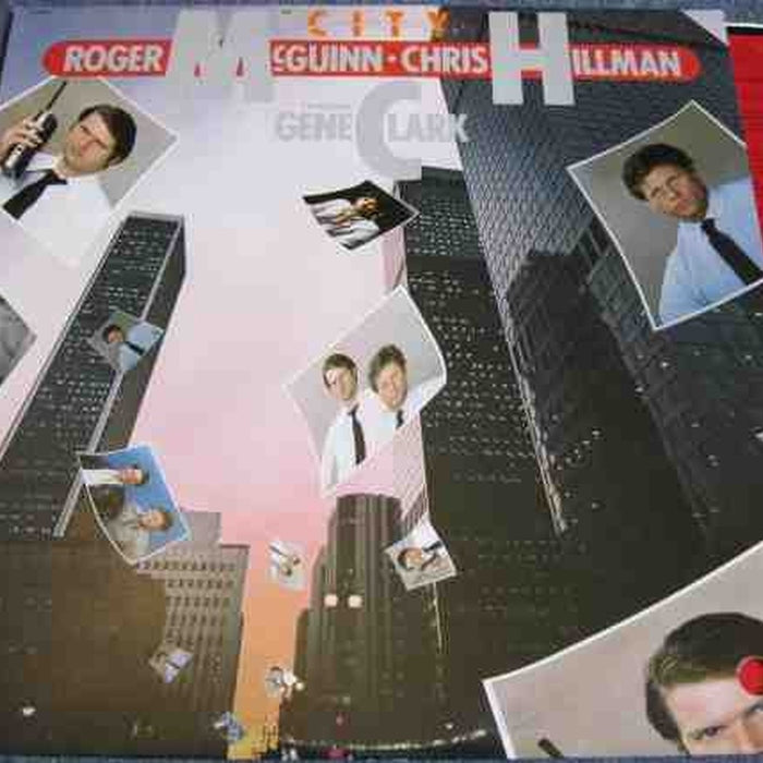 McGuinn, Clark & Hillman – City (LP, Vinyl Record Album)