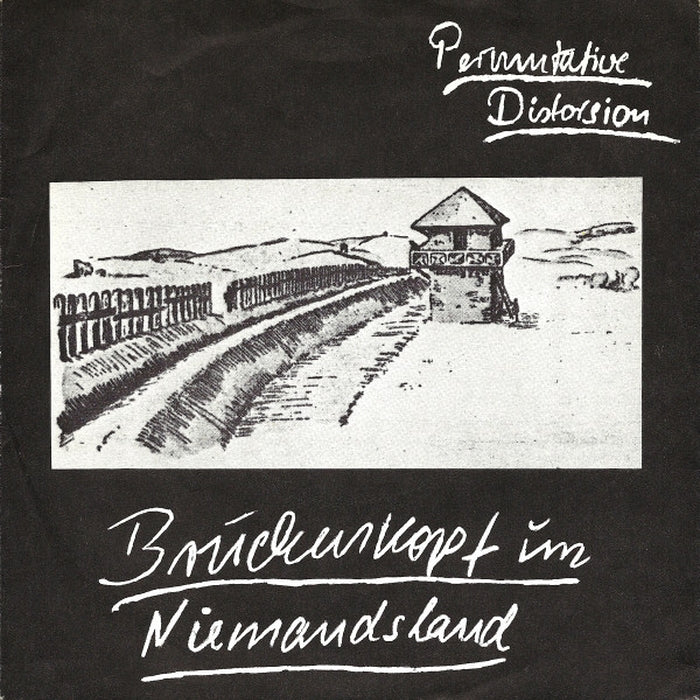 Permutative Distorsion – Brückenkopf Im Niemandsland (LP, Vinyl Record Album)