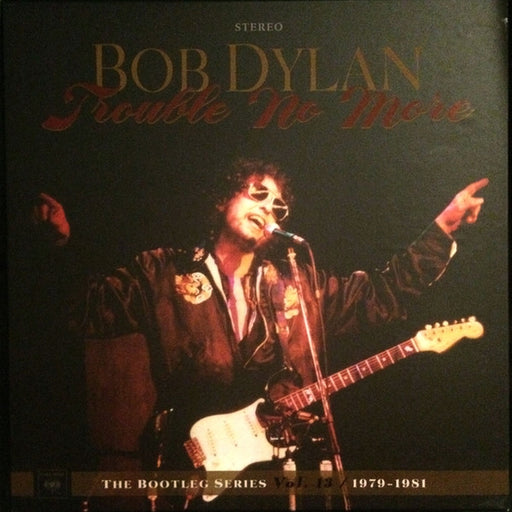 Bob Dylan – Trouble No More (1979-1981) (LP, Vinyl Record Album)