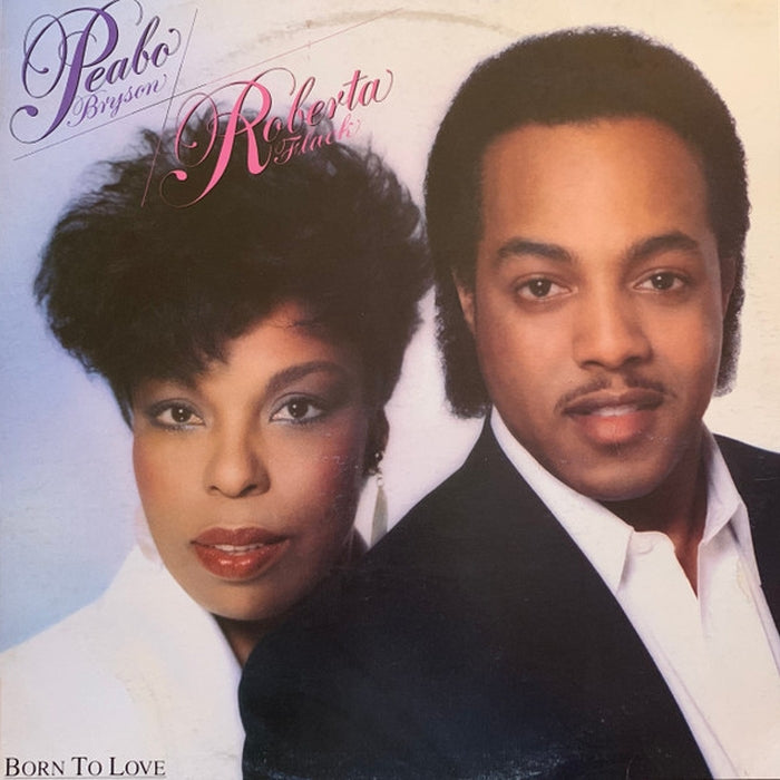 Peabo Bryson, Roberta Flack – Born To Love (LP, Vinyl Record Album)