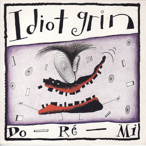 Do-Ré-Mi – Idiot Grin (LP, Vinyl Record Album)