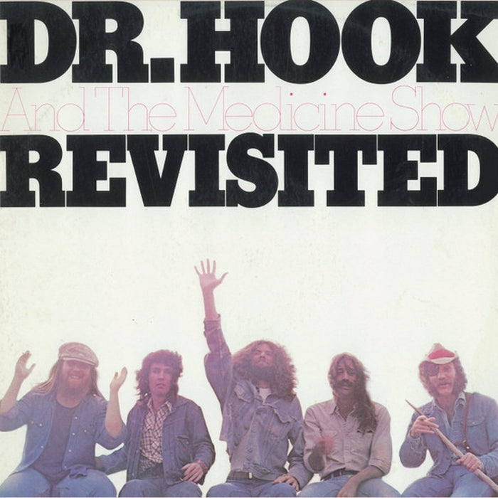 Dr. Hook & The Medicine Show – Revisited (LP, Vinyl Record Album)