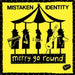 Mistaken Identity – Merry Go Round (LP, Vinyl Record Album)