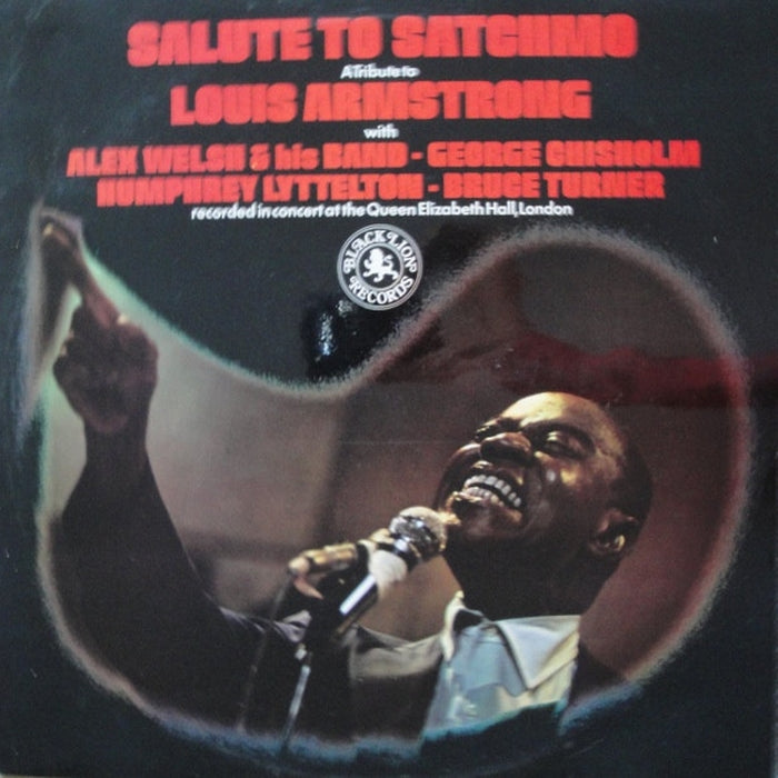 Alex Welsh & His Band, George Chisholm, Humphrey Lyttelton, Bruce Turner – Salute To Satchmo (LP, Vinyl Record Album)