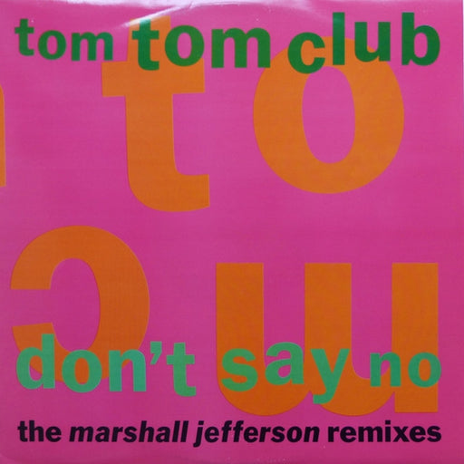 Tom Tom Club – Don't Say No (The Marshall Jefferson Remixes) (LP, Vinyl Record Album)