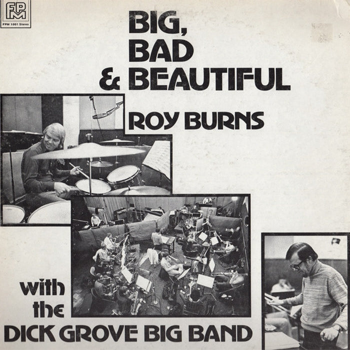 Roy Burns, Dick Grove Big Band – Big, Bad & Beautiful (LP, Vinyl Record Album)