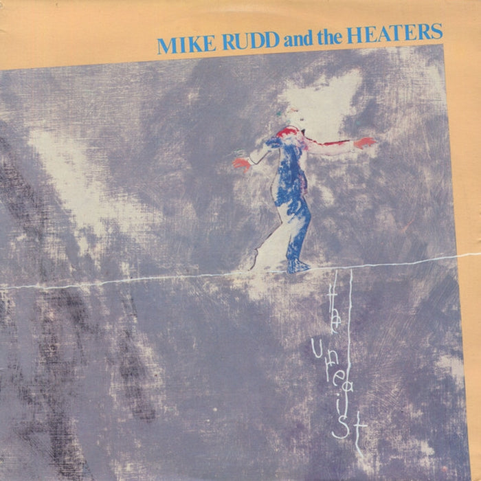 Mike Rudd And The Heaters – The Unrealist (LP, Vinyl Record Album)