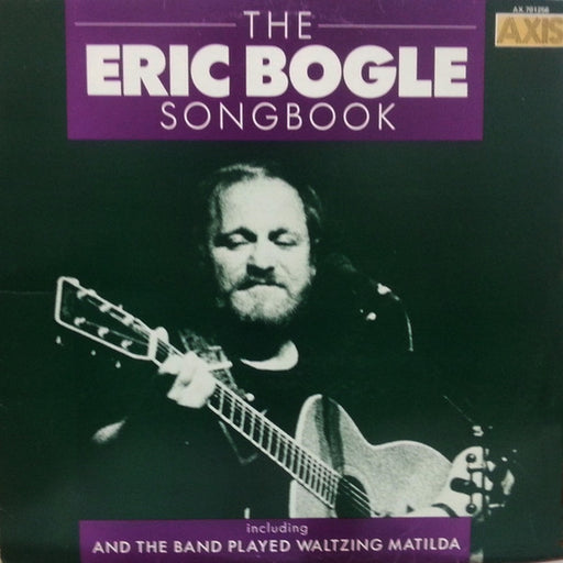 Eric Bogle – The Eric Bogle Songbook (LP, Vinyl Record Album)