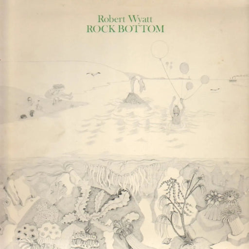 Robert Wyatt – Rock Bottom (LP, Vinyl Record Album)