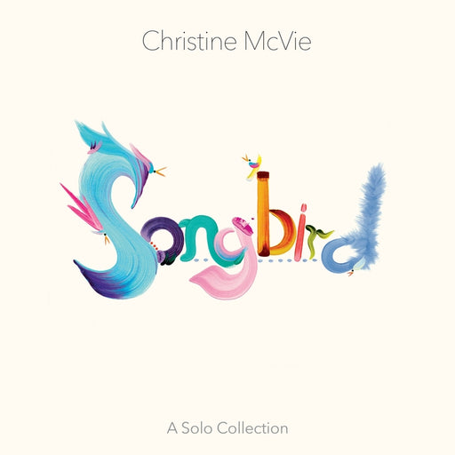 Christine McVie – Songbird: A Solo Collection (LP, Vinyl Record Album)