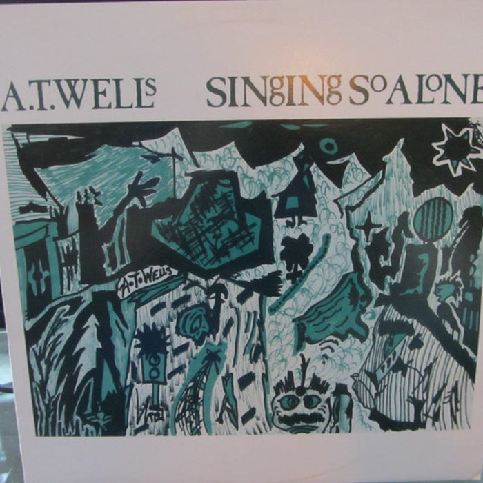 A.T. Wells – Singing So Alone (LP, Vinyl Record Album)