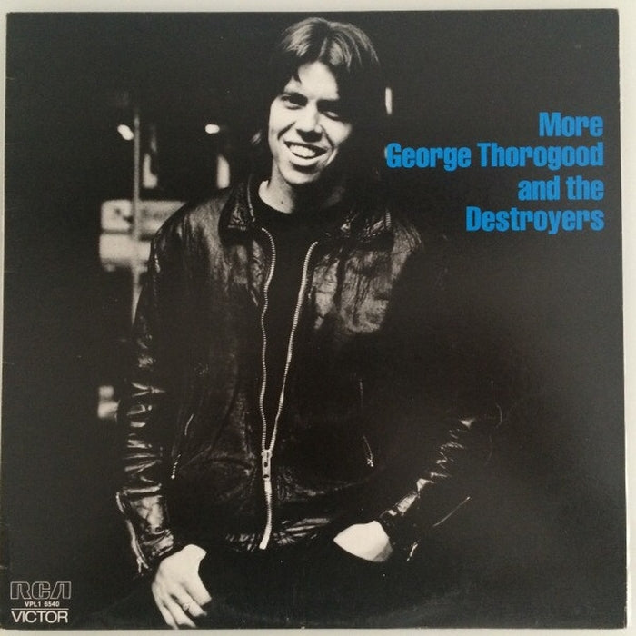 George Thorogood & The Destroyers – More George Thorogood And The Destroyers (LP, Vinyl Record Album)