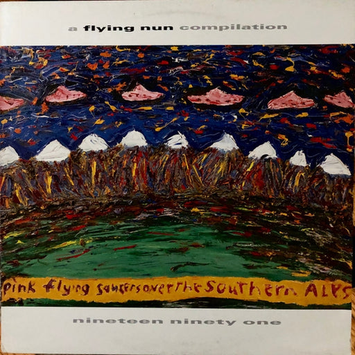 Various – Pink Flying Saucers Over The Southern Alps (LP, Vinyl Record Album)