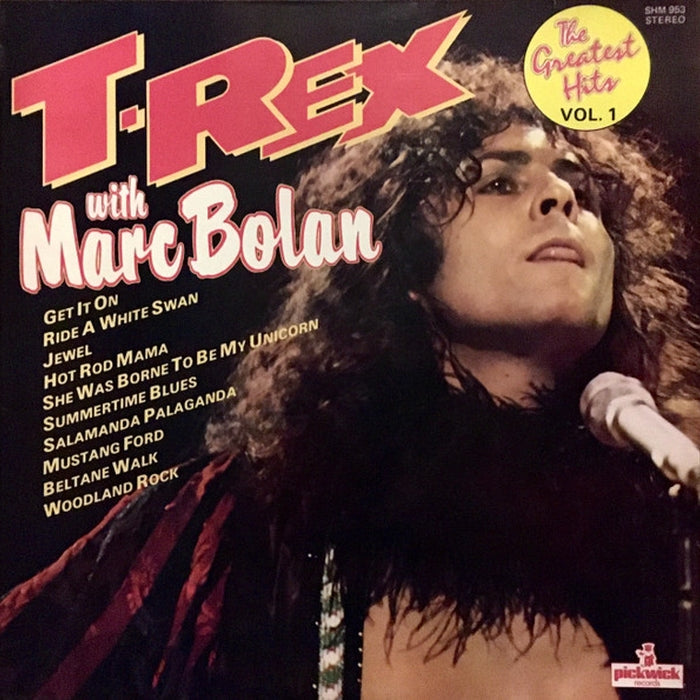 T. Rex, Marc Bolan – The Greatest Hits Vol. 1 (LP, Vinyl Record Album)