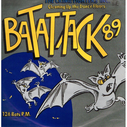 The Crime Fighters Inc. – Bat Attack '89 (LP, Vinyl Record Album)