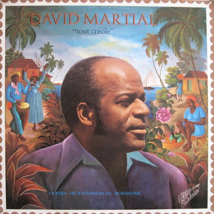 David Martial – Tout Créole (LP, Vinyl Record Album)