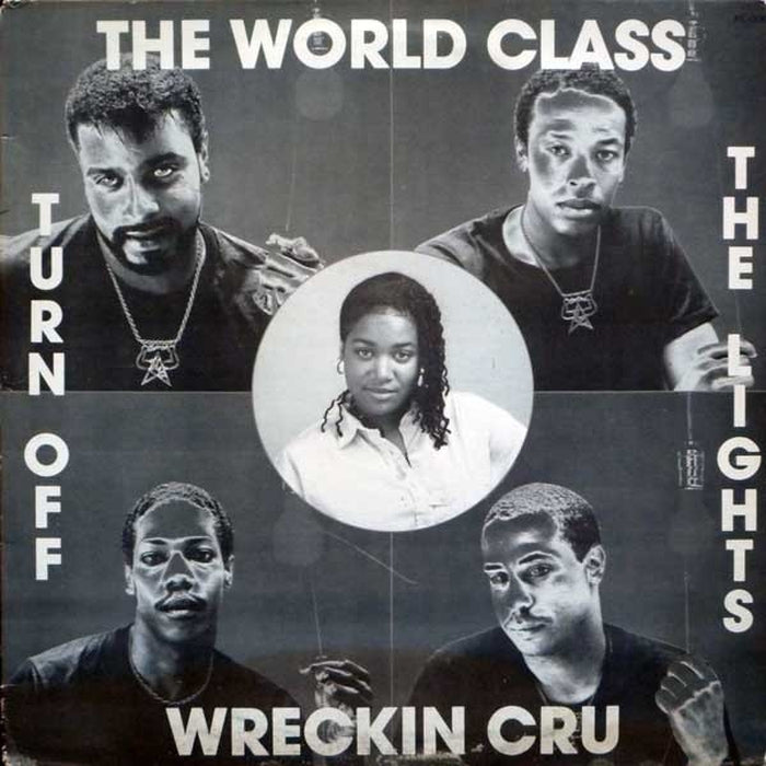 World Class Wreckin' Cru – Turn Off The Lights (LP, Vinyl Record Album)