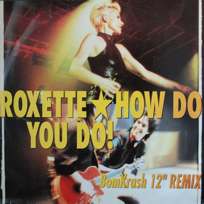 Roxette – How Do You Do! (BomKrash 12" Remix) (LP, Vinyl Record Album)