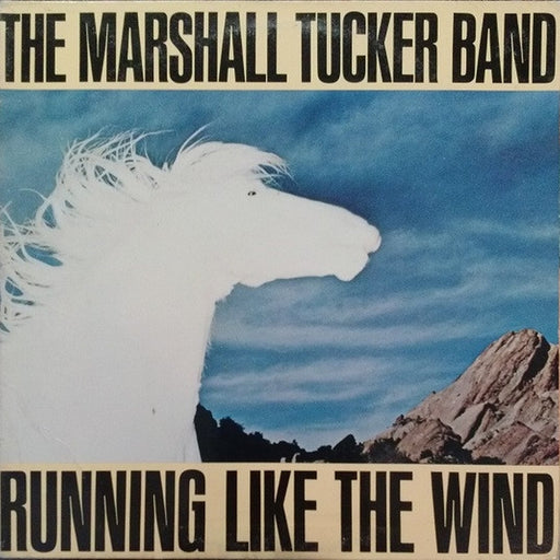 The Marshall Tucker Band – Running Like The Wind (LP, Vinyl Record Album)