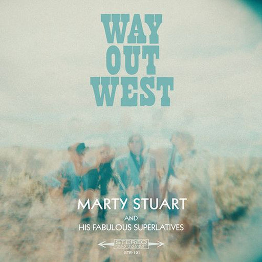 Marty Stuart And His Fabulous Superlatives – Way Out West (LP, Vinyl Record Album)