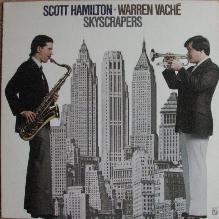 Scott Hamilton, Warren Vaché – Skyscrapers (LP, Vinyl Record Album)