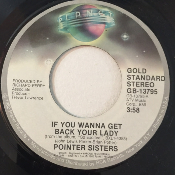 Pointer Sisters – If You Wanna Get Back Your Lady / I Need You (LP, Vinyl Record Album)