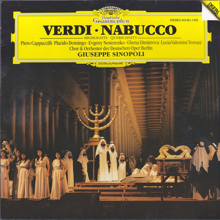 Giuseppe Verdi, Piero Cappuccilli, Placido Domingo, Evgeny Nesterenko, Ghena Dimitrova, Lucia Valentini Terrani, Chor der Deutschen Oper Berlin, Orchester Der Deutschen Oper Berlin, Giuseppe Sinopoli – Verdi • Nabucco... (LP, Vinyl Record Album)