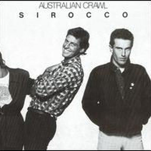 Australian Crawl – Sirocco (LP, Vinyl Record Album)