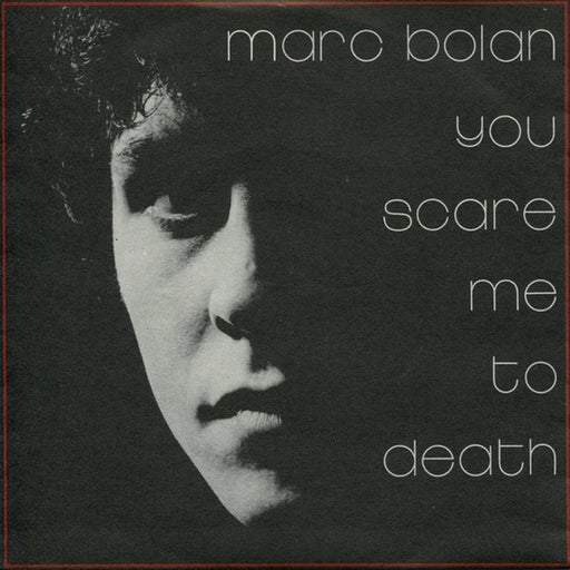 Marc Bolan – You Scare Me To Death (LP, Vinyl Record Album)