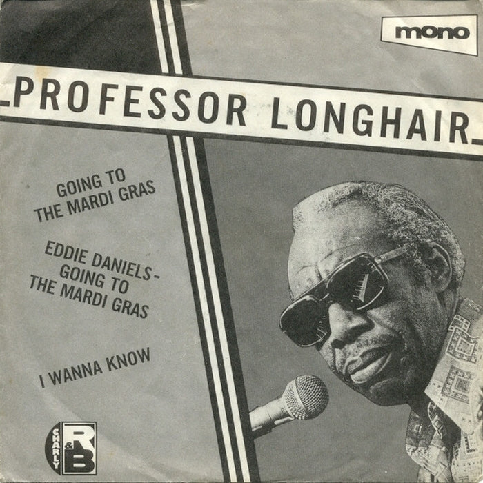 Professor Longhair, Eddie Daniels – Going To The Mardi Gras / Going To The Mardi Gras / I Wanna Know (LP, Vinyl Record Album)